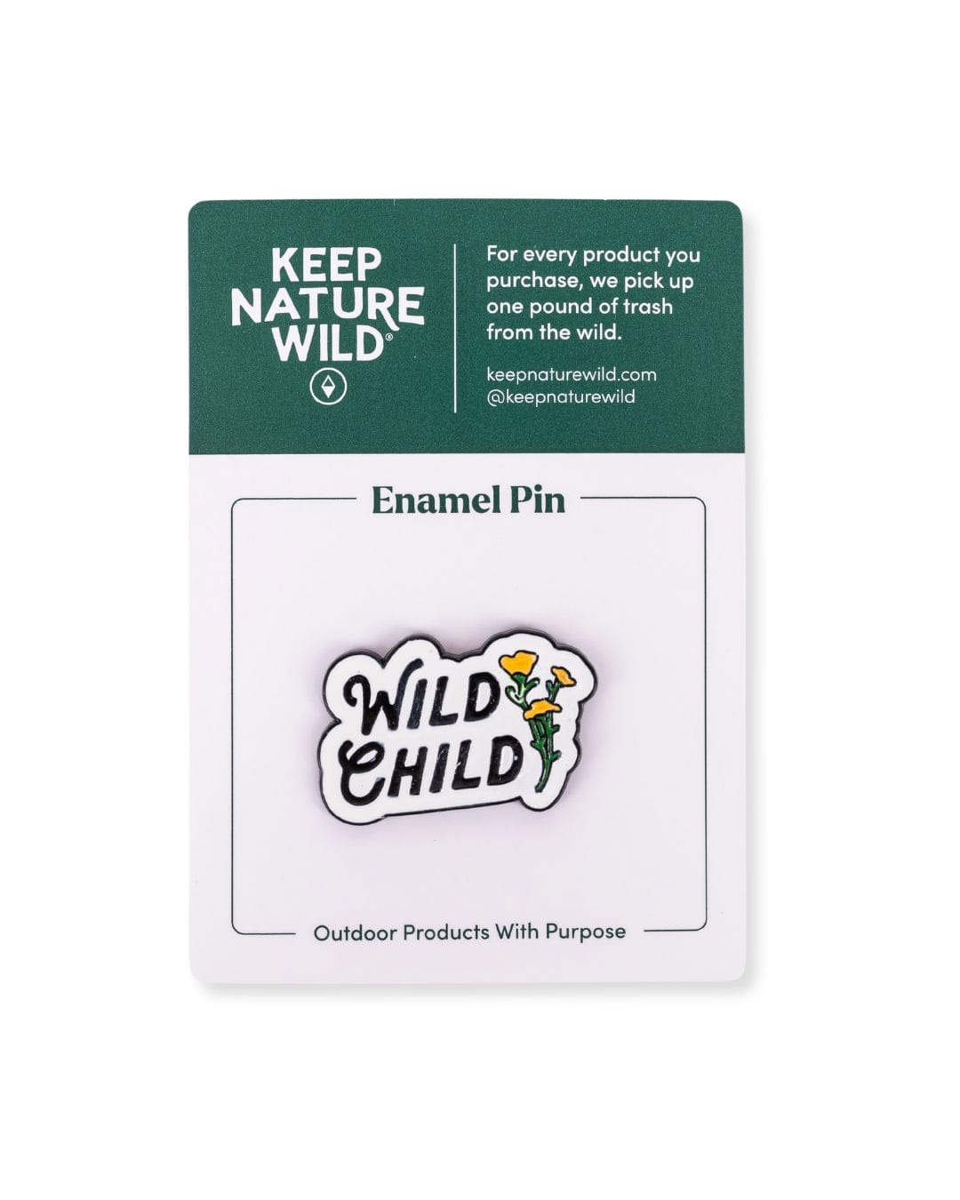 Wild Child | Enamel Pin Refurbished - Keep Nature Wild refurbished available on Cerqular